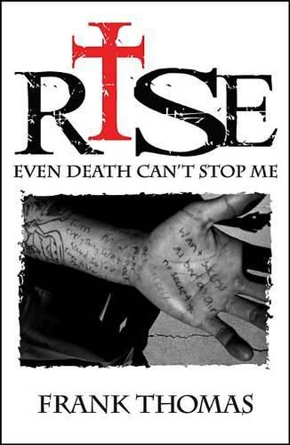 Rise: Even Death Can't Stop Me