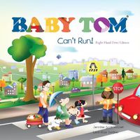 Cover image for Baby Tom Can't Run Right Hand Drive Edition