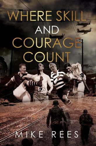 Cover image for Where Skill and Courage Count