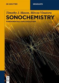 Cover image for Sonochemistry: Fundamentals and Evolution