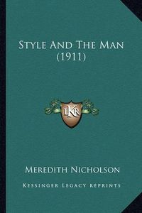 Cover image for Style and the Man (1911)