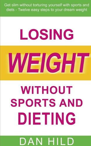 Cover image for Losing weight without sports and dieting