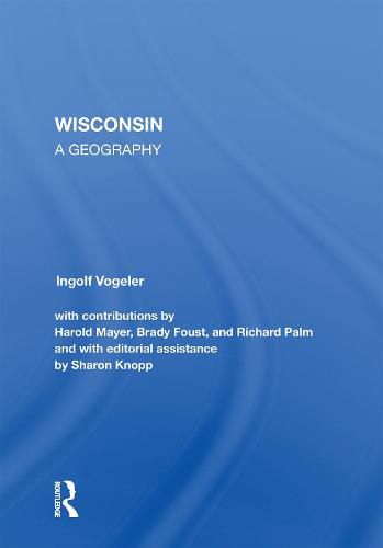 Wisconsin: A Geography