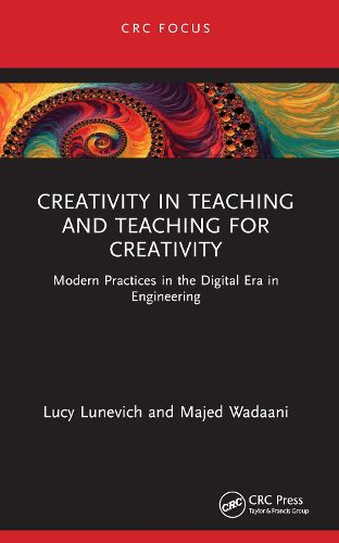 Cover image for Creativity in Teaching and Teaching for Creativity