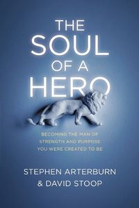 Cover image for Soul of a Hero, The