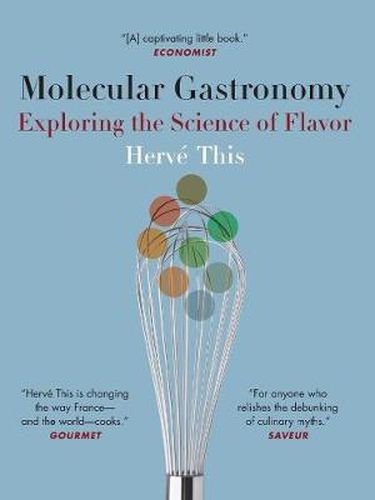 Cover image for Molecular Gastronomy: Exploring the Science of Flavor