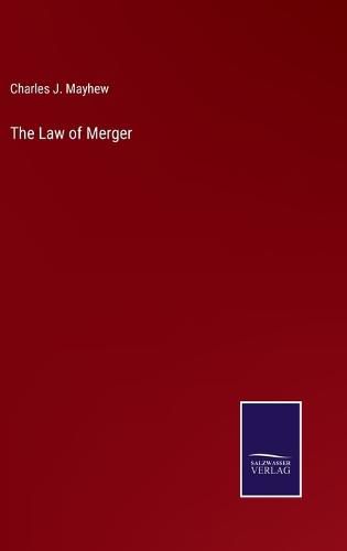 Cover image for The Law of Merger