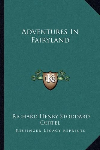 Cover image for Adventures in Fairyland