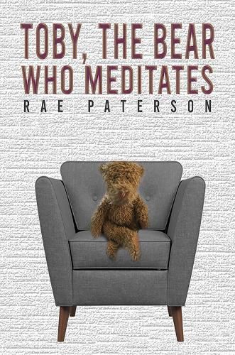 Cover image for Toby, The Bear Who Meditates