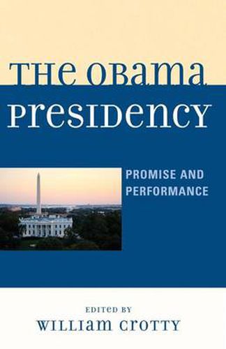 Cover image for The Obama Presidency: Promise and Performance