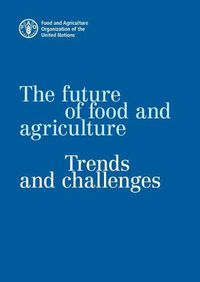 Cover image for The future of food and agriculture: trends and challenges