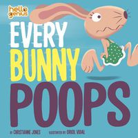 Cover image for Every Bunny Poops