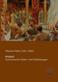 Cover image for Walhall: Germanische Goetter- und Heldensagen