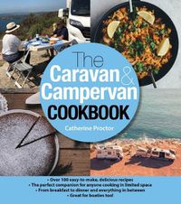 Cover image for The Caravan & Campervan Cookbook: Over 100 Delicious Recipes