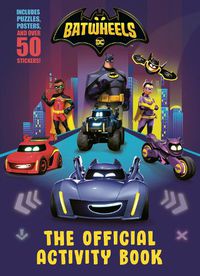 Cover image for Batwheels: The Official Activity Book (DC Batman: Batwheels)