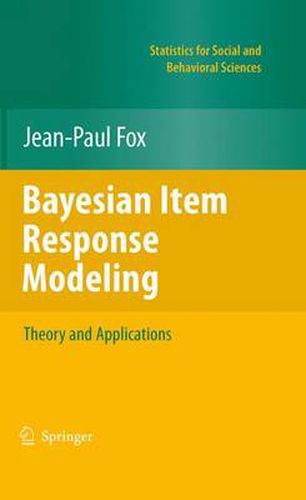 Bayesian Item Response Modeling: Theory and Applications