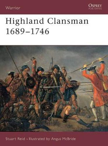 Highland Clansman 1689-1746