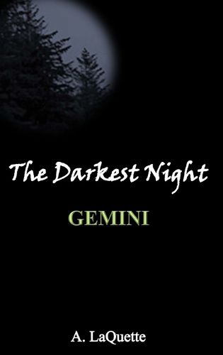 Cover image for The Darkest Night - "Gemini"