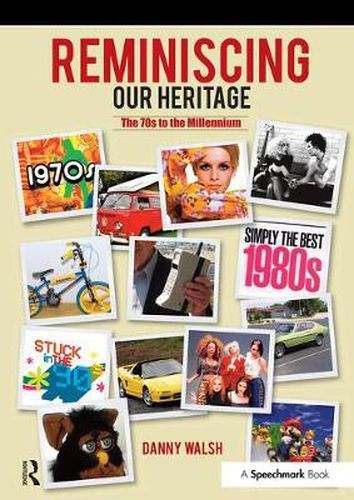 Cover image for Reminiscing Our Heritage: The 70s to the Millennium