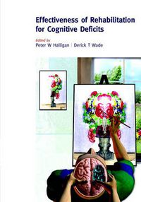 Cover image for The Effectiveness of Rehabilitation for Cognitive Deficits