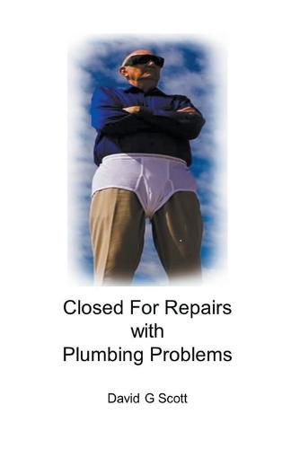 Cover image for Closed For Repairs with Plumbing Problems