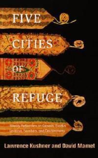 Cover image for Five Cities of Refuge: Weekly Reflections on Genesis, Exodus, Leviticus, Numbers, and Deuteronomy