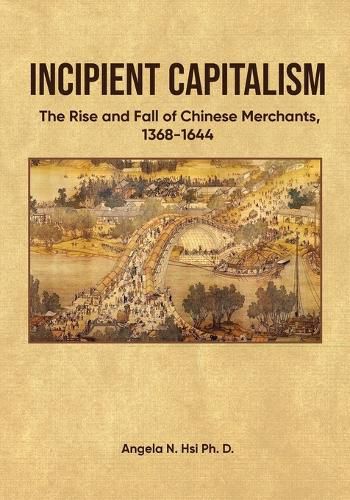 Cover image for Incipient Capitalism