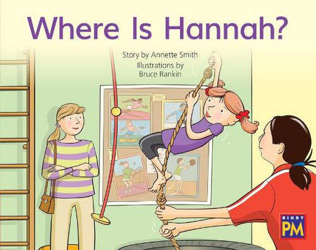 Cover image for Where Is Hannah?: Leveled Reader Red Fiction Level 5 Grade 1