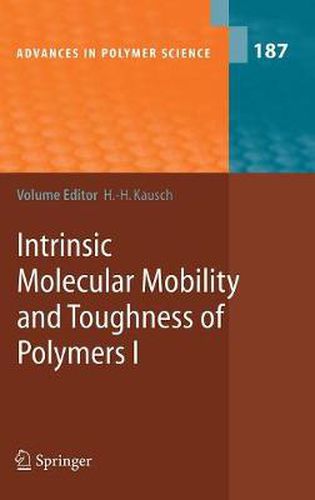 Intrinsic Molecular Mobility and Toughness of Polymers I