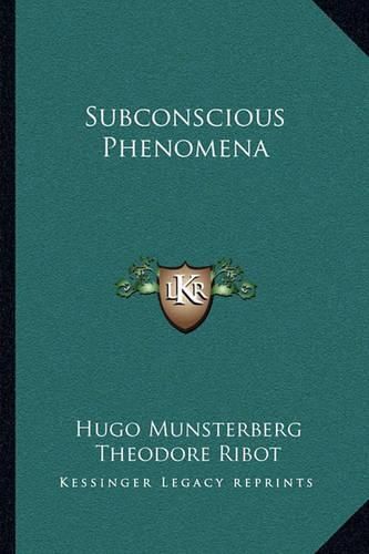 Subconscious Phenomena