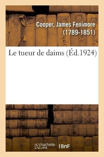 Le tueur de daims