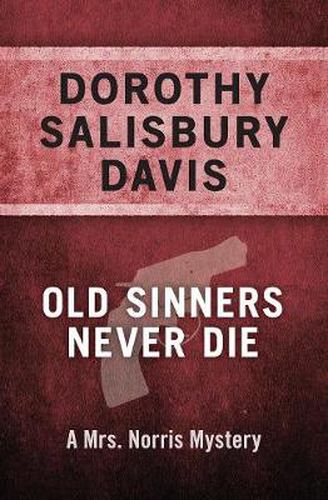 Cover image for Old Sinners Never Die