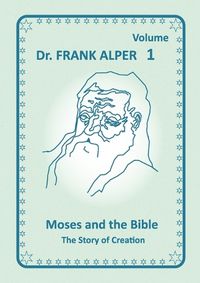 Cover image for Moses and the Bible, Volume 1