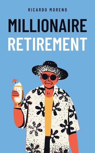 Cover image for Millionaire Retirement