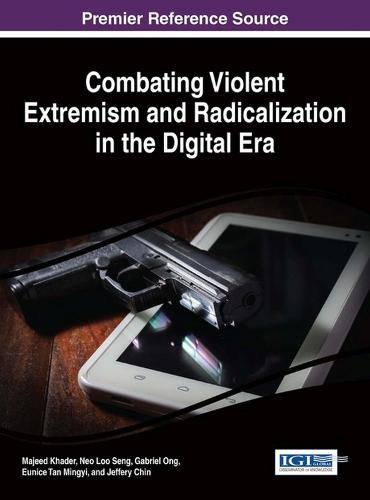 Cover image for Combating Violent Extremism and Radicalization in the Digital Era