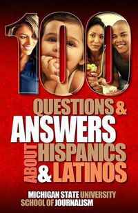 Cover image for 100 Questions and Answers about Hispanics and Latinos