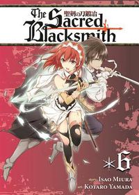 Cover image for The Sacred Blacksmith Vol. 6