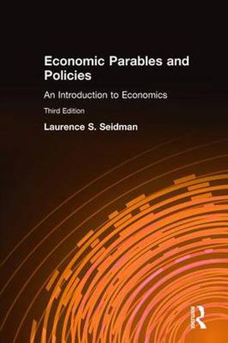 Cover image for Economic Parables and Policies: An Introduction to Economics