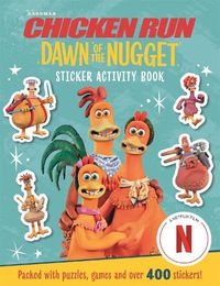 Cover image for Chicken Run Dawn of the Nugget: Sticker Activity Book