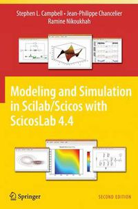 Cover image for Modeling and Simulation in Scilab/Scicos with ScicosLab 4.4