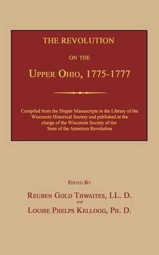 Cover image for The Revolution on the Upper Ohio, 1775-1777