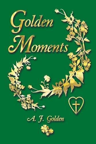 Cover image for Golden Moments
