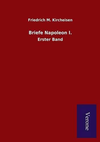 Cover image for Briefe Napoleon I.