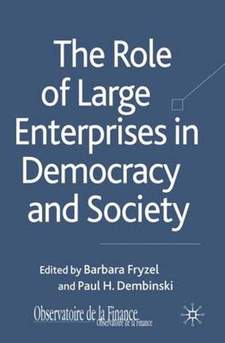 Cover image for The Role of Large Enterprises in Democracy and Society