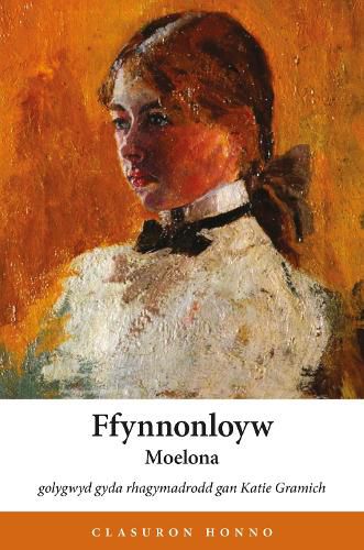 Cover image for Ffynnonloyw - Stori Tair Cenhedlaeth