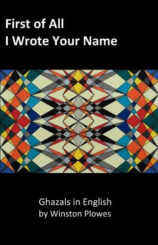 Cover image for First of All I Wrote Your Name
