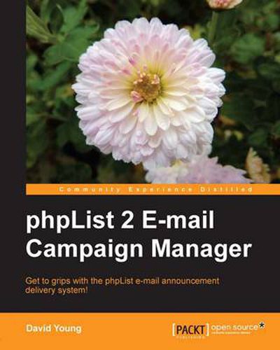 Cover image for PHPList 2 E-mail Campaign Manager