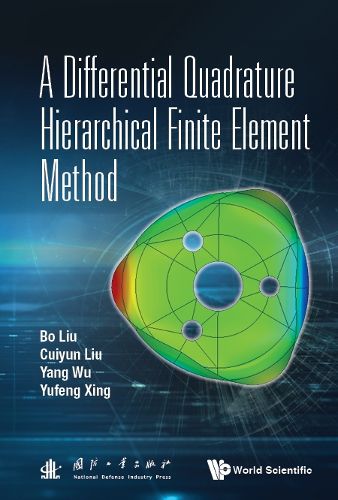 Cover image for Differential Quadrature Hierarchical Finite Element Method, A