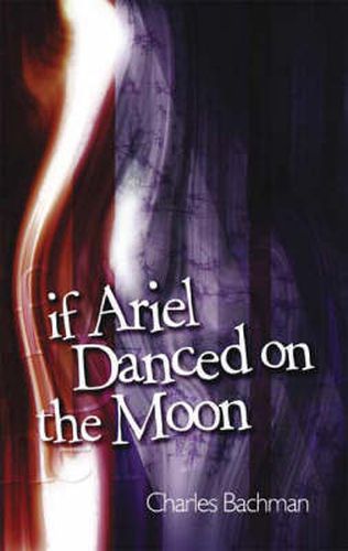 If Ariel Danced on the Moon