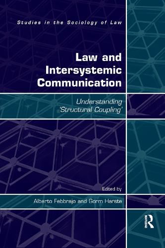 Cover image for Law and Intersystemic Communication: Understanding 'Structural Coupling